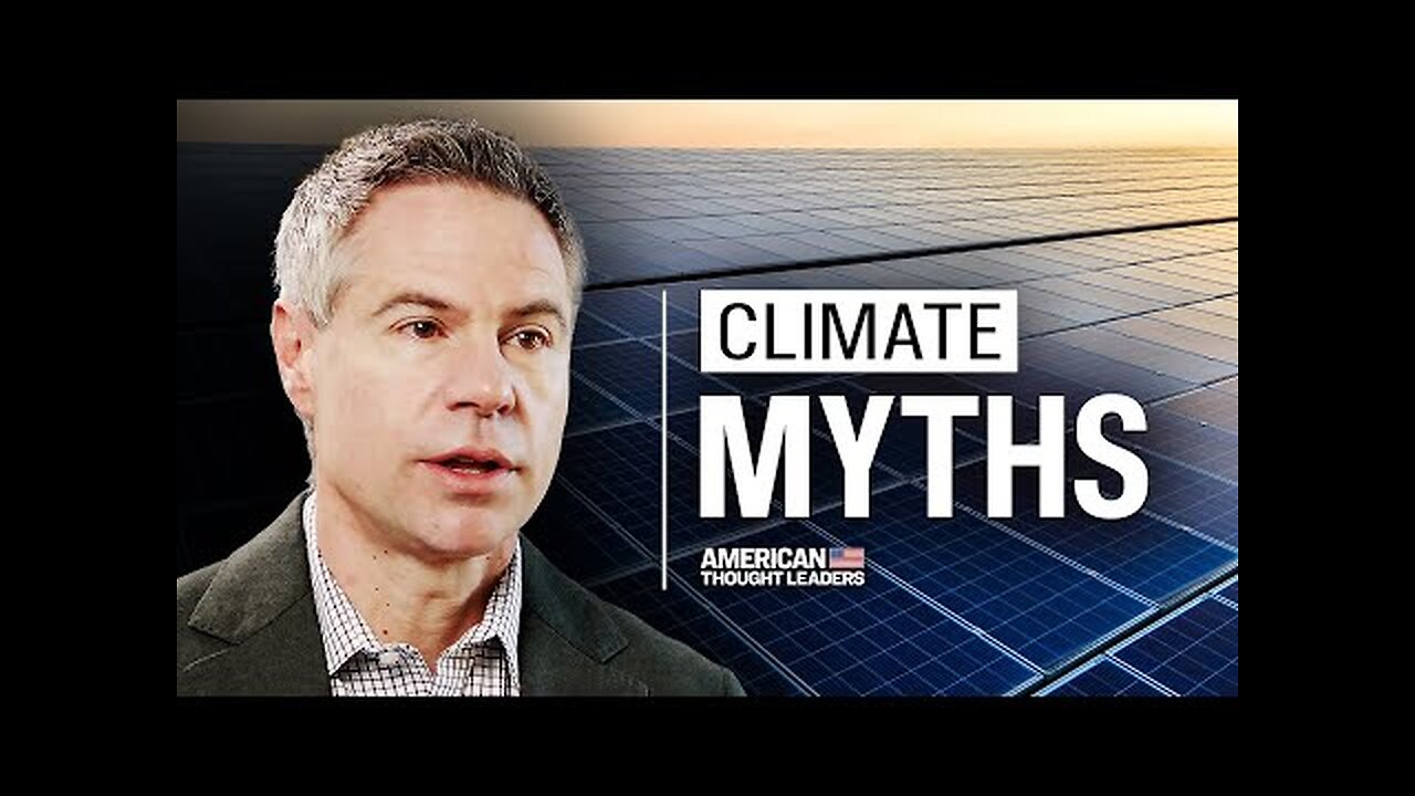 The Myths Were Told About Climate Change - Michael Shellenberger
