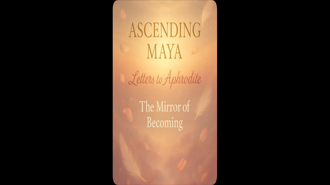 The Mirror of Becoming