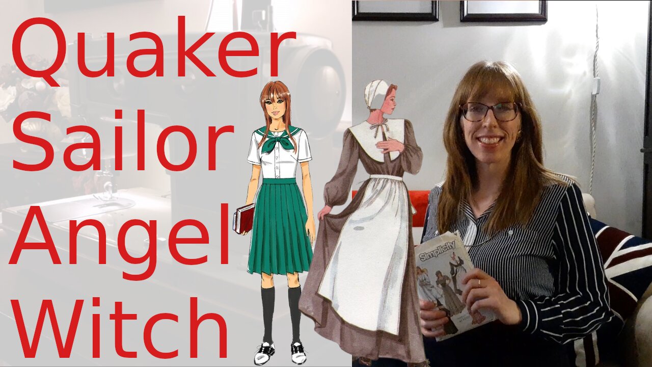 Quaker Sailor Angel Witch | Two costume patterns & a thrift haul | BudgetSew #sewingpatterns
