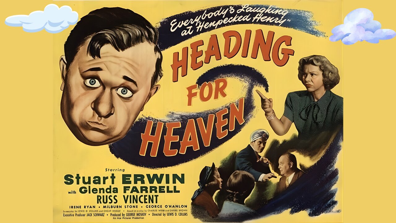 Heading for Heaven, 1947