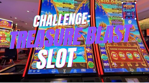 Challenge: Treasure Blast Slot 💣🎰🏴‍☠️