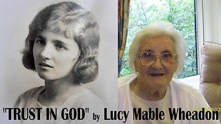 FIOTM 87 - "TRUST IN GOD" by Lucy Mable Wheadon 1992