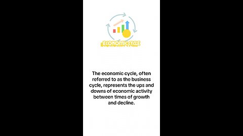 What is Economic Cycle?