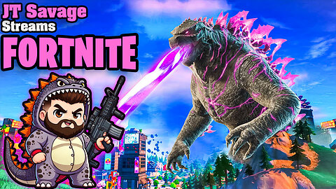 JT Plays Fortnite Godzilla!