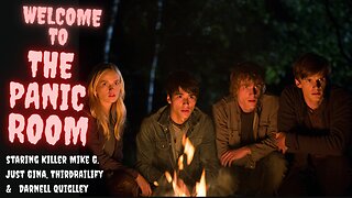 Panic Room - Part 24