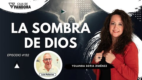 LA SOMBRA DE DIOS con Yolanda Soria