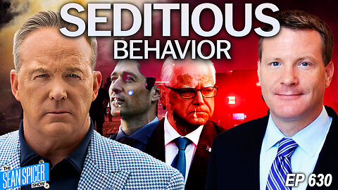 Democrats Flirting with Sedition; Legal Expert Unpacks BIG SCOTUS Cases | Ep 630