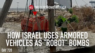 How Israel uses armored vehicles as "robot" bombs, with Jon Elmer