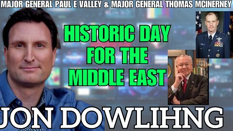 Jon Dowling & Major General Paul E Vallely & Major General McInerney Financial & Military Intel