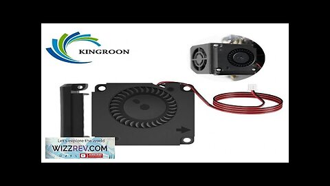 KINGROON DC 5V 12V 24V Turbo Radial Fans 3D Printer Blower 4010 Review