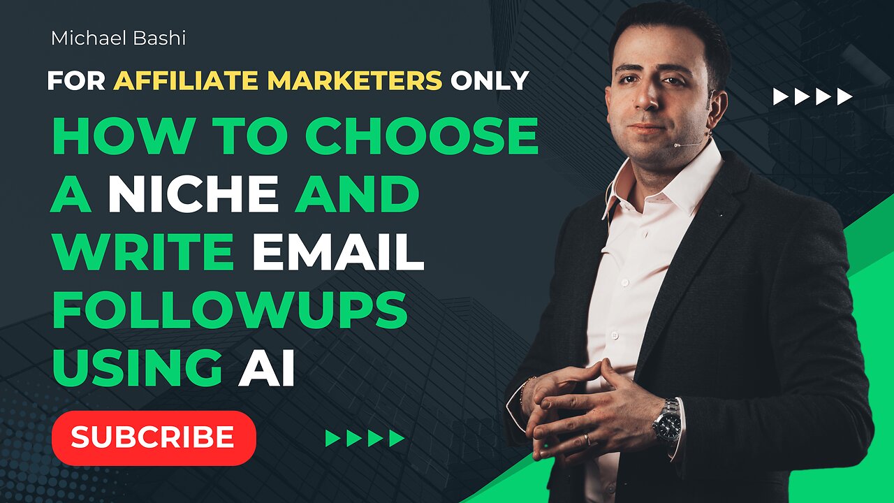 Affiliate Marketers Only - How To Choose A Niche, And Write Emails Using AI - Full Training