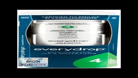 Everydrop by Whirlpool Ice and Water Refrigerator Filter 4 EDR4RXD1 Single-Pack Review