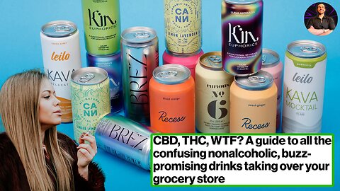 Brand New Energy Drinks With THC/CBD/Kava are Taking Over! What is Going on?