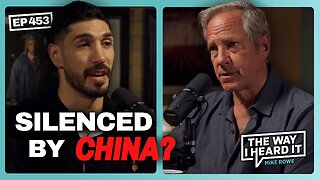 Does China Control The NBA? | Enes Kanter Freedom #453 | The Way I Heard It