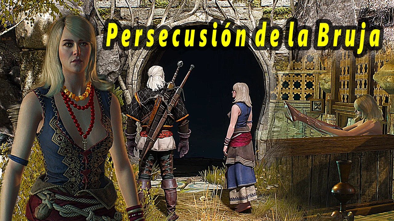 The Witcher 3 Wild Hunt ~ Historia Capitulo # 10 ~ Persecusión de la Bruja ~ Re-Edit