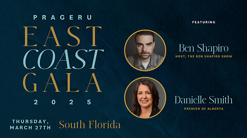 Join Us for PragerU's East Coast Gala with Ben Shapiro & Danielle Smith