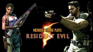 Playing Resident Evil 5! First Time Playthrough!