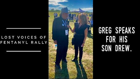 LVOF Rally. Drew had a 160 IQ, former state tennis champion, Captain of tennis team & model. One Fentanyl pill killed him. Karen Tully, Reporter