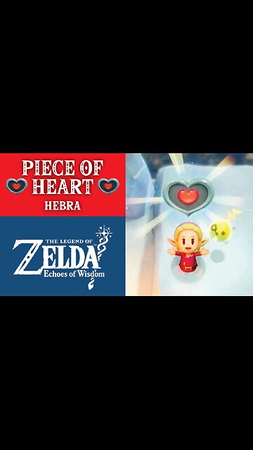 Piece of Heart in Hebra | The Legend of Zelda: Echoes of Wisdom