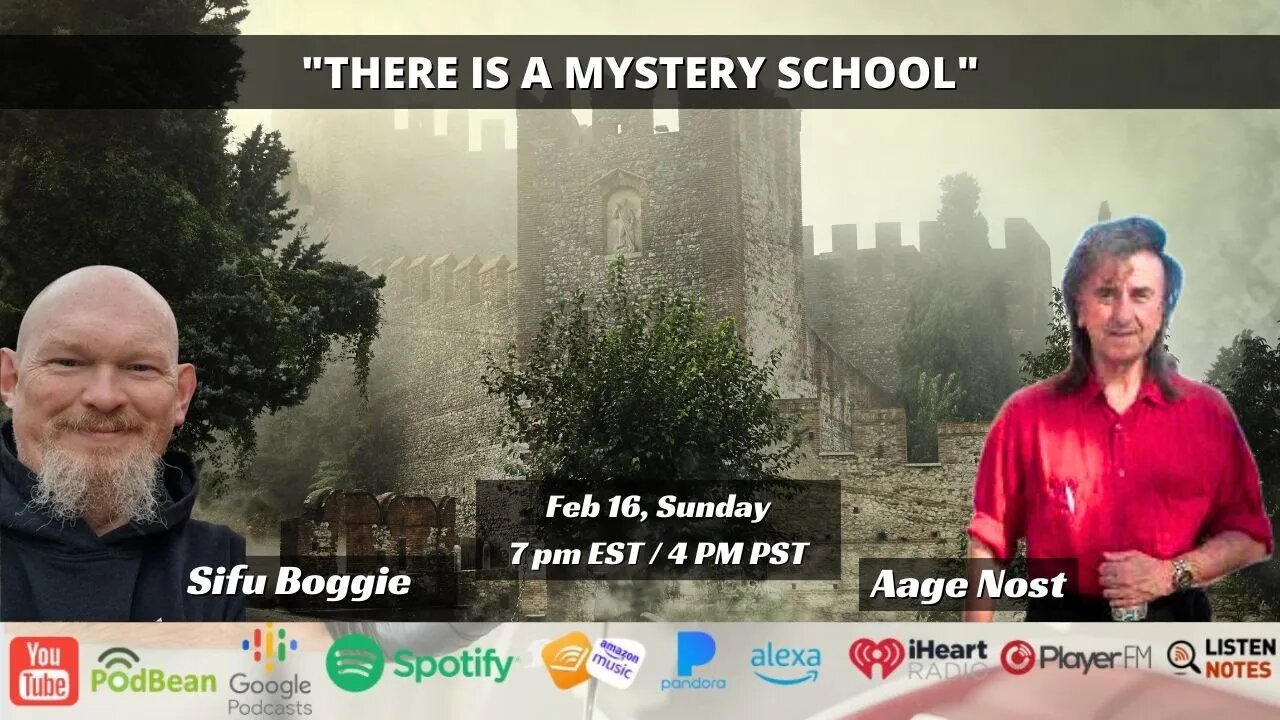 "There is a Mystery School" with Sifu Boggie