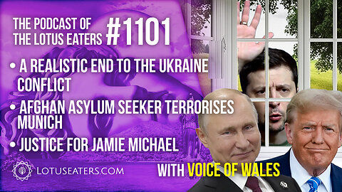 The Podcast of the Lotus Eaters #1101