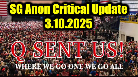 SG Anon Critical Update 3.10.2025 - Q Sent US, The FINAL PURGE Has Begun!