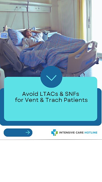 Avoid LTACs & SNFs for Vent & Trach Patients