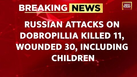 Breaking News_ 11 Killed, 30 Wounded In Russian Missile And Drone Attacks On Ukrainian Cities