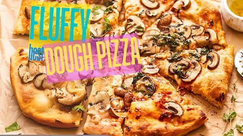 The Best Fluffy Pizza Dough 🍕✨