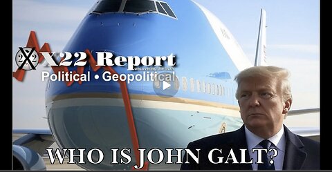 X22-Trump Is Going To Remove The “Fourth Branch” Of The Government,POTUS Will Be Safe On AF1