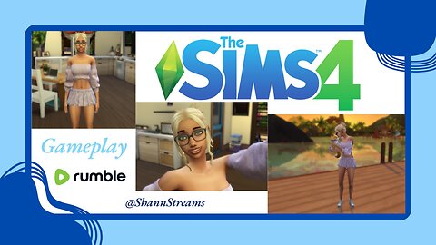 Leah’s SIMple Life ~ Episode 2