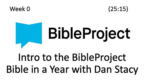 2025-01-08 Bible in a Year - Week 0 - Intro