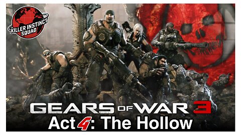 THE HOLLOW | Gears Of War 3 | Act 4 | Co-Op Campaign