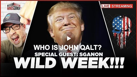 NINO W/ SGANON-Trump’s Wild Week—TMZ Doubles Down on Diddy.. Putin Escalates WW3! WHO IS JOHN QALT?