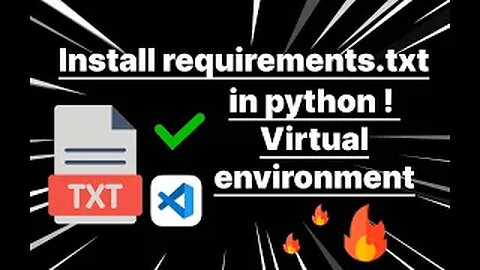 How-To Install Requirements.txt in a Python Virtual Environment | VS Code Tutorial for Beginners
