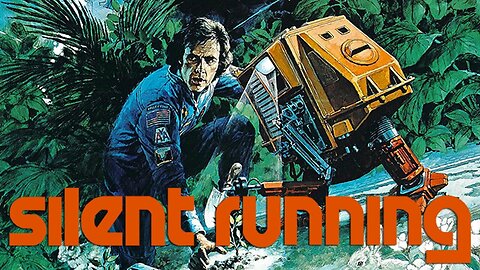 SILENT RUNNING 1972 In a Dystopian Future Earth All Plant Life is on a Spacecraft FULL MOVIE HD & W/S