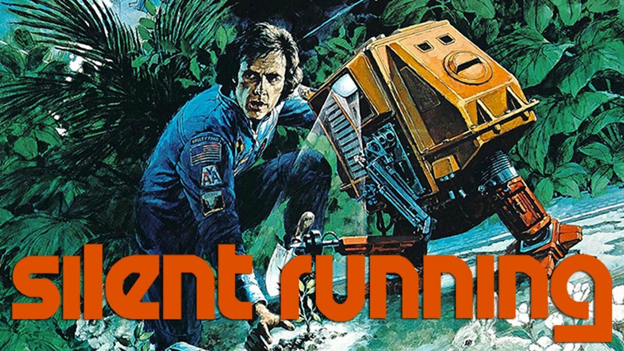 SILENT RUNNING 1972 In a Dystopian Future Earth All Plant Life is on a Spacecraft FULL MOVIE HD & W/S