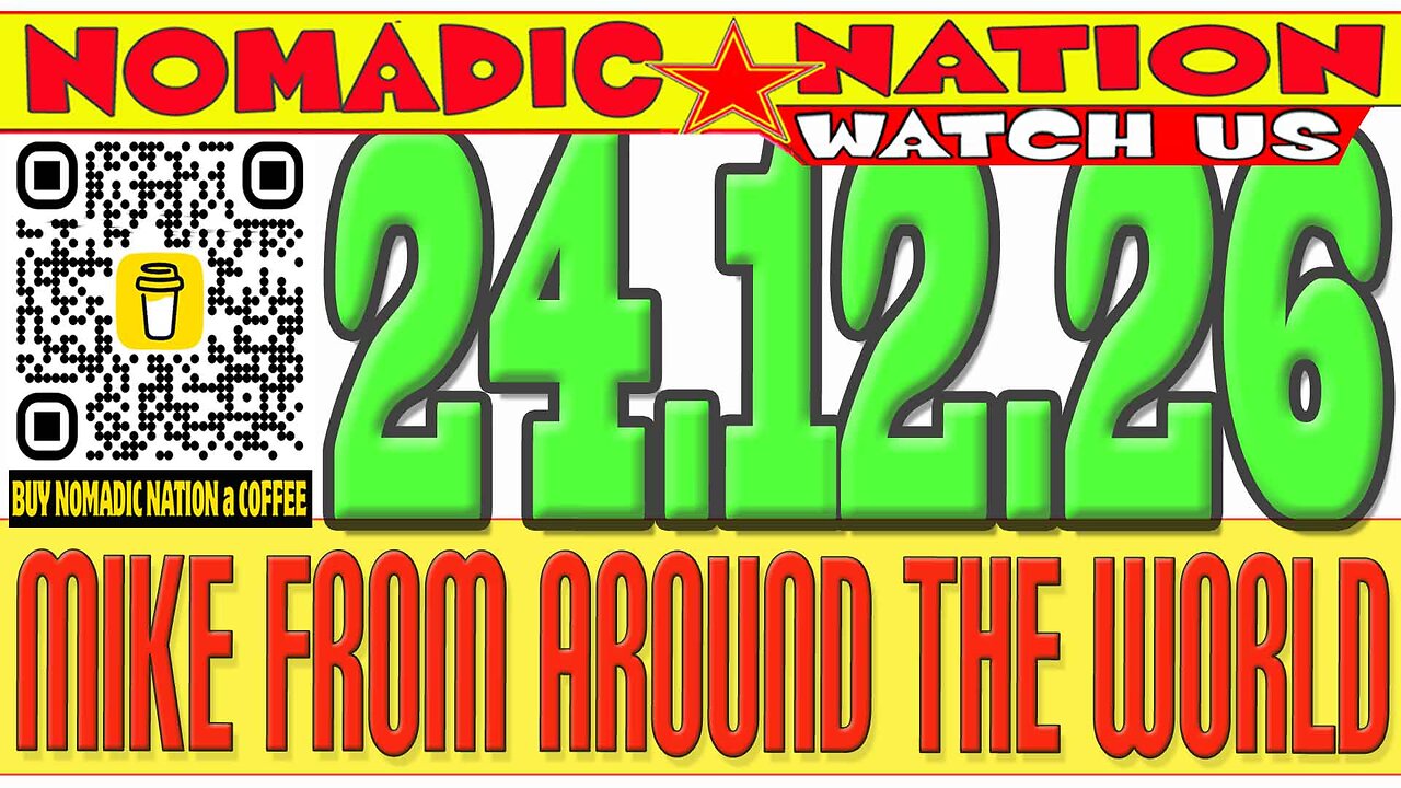 #NOMADICNATION #MFATW #COUNCILOFTIME #LIVE_CHAT, MIKE FROM COT, 2024.12.26