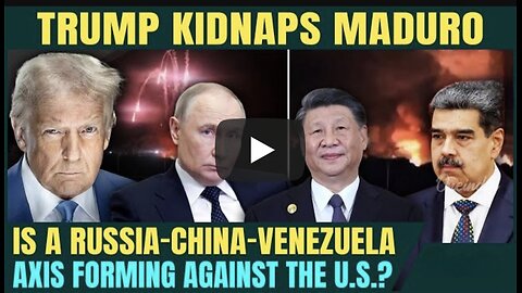 Russia-China-Venezuela TRIAD To ATTACK U.S? Putin. Xi’s FIRST REACTION As Maduro CAPTURED By Maduro