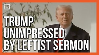 "Not Too Exciting, Was It?" President Trump Unimpressed with Leftist Sermon by Pastor