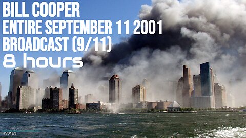 Bill Cooper entire September 11 2001 broadcast (8 hours) ( 911 9/11 9-11 )