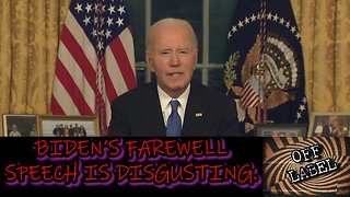 Biden Farewell Speech is Pathetically Disgusting. DEMS ARE OUT!