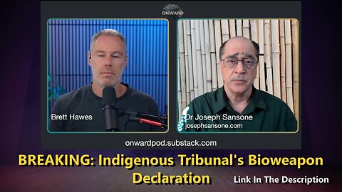 BREAKING - Indigenous Tribunal's Bioweapon Declaration