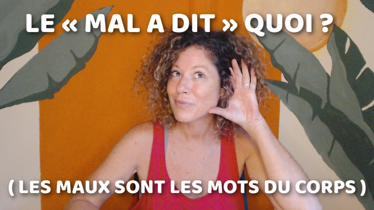 Ton corps te parle, l'écoutes-tu? | Épisode 13