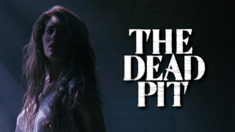 The Dead Pit - (Horror) - 1989