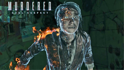 Burnt Alive In A Psych Ward! Murdered Soul Suspect | Part 5