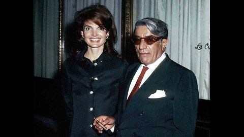 OS EXILADOS DE CAPELA - AS 13 FAMÍLIAS DINÁSTICAS: LINHAGEM ONASSIS