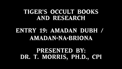 Entry 19: Amadan Dubh / Amadan-Na-Briona