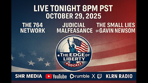 The Edge of Liberty – “Judicial Malfeasance & the 764 Network”