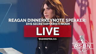 LIVE: CPAC Reagan Dinner Keynote Speaker: DHS Secretary Kristi Noem - 2/21/25